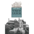 The Shingle Style and the Stick Style: Architectural Theory and Design from Downing to the Origins of Wright; Revised Edition