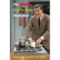 The Official Dick Van Dyke Show Book: Interesting Quizzes and Facts: The Definitive History of Television's Most Enduring Comedy
