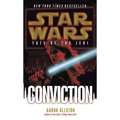 Conviction: Star Wars Legends (Fate of the Jedi)