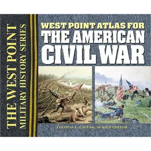 West Point Atlas for the American Civil War
