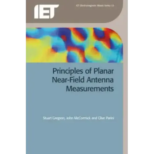 Principles of Planar Near-Field Antenna Measurements
