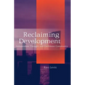 Reclaiming Development: Independent Thought and Caribbean Community