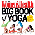 The Women's Health Big Book of Yoga
