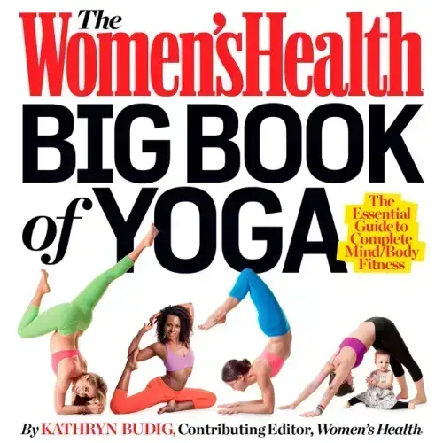 The Women's Health Big Book of Yoga