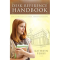 Desk Reference Handbook for Christian School Administrators