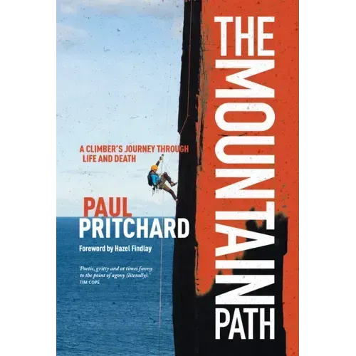The Mountain Path: A Climber's Journey Through Life and Death