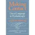 Making Contact: Uses of Language in Psychotherapy