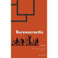 Bureaucracitis