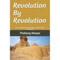 Revolution by revolution: The revolution that took place inside another revolution