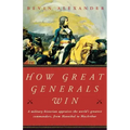 How Great Generals Win