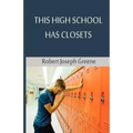 This High School Has Closets
