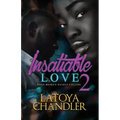 Insatiable Love