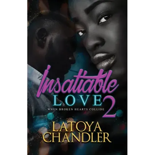 Insatiable Love