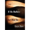 If He Hollers Let Him Go