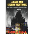 A Dark And Stormy Nightmare