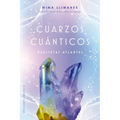 Cuarzos Cuánticos. Maestrías Atlantes