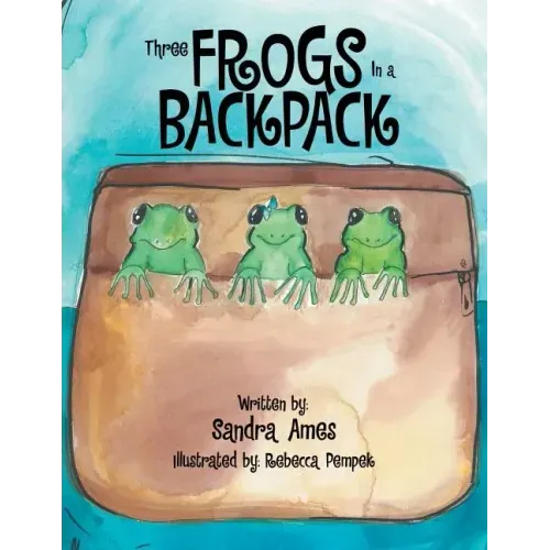Three Frogs In a Backpack