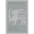 Abiding by Sri Lanka: On Peace, Place, and Postcoloniality
