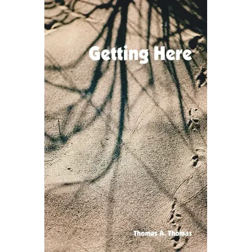 Getting Here