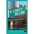 K Street Killing