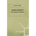 Samuel Beckett: The Expressive Dilemma