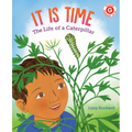 It Is Time: The Life of a Caterpillar