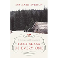 God Bless Us Every One: A Contemporary Christmas Novella