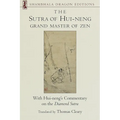 The Sutra of Hui-Neng, Grand Master of Zen: With Hui-Neng's Commentary on the Diamond Sutra