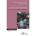 La médiatisation: Nouveaux défis pour les sciences et la société