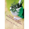 Facial And Skin Homemade Remedies