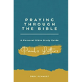 Praying Through Paul's Letters