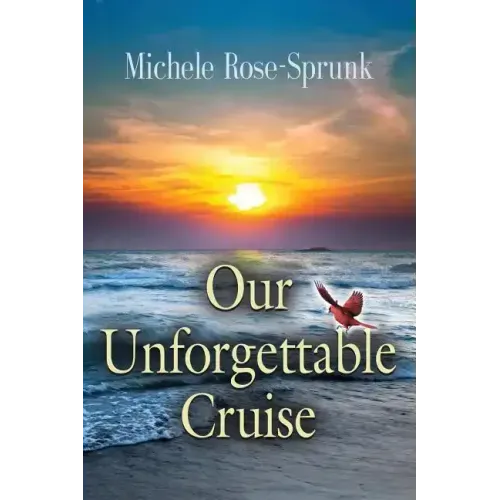 Our Unforgettable Cruise