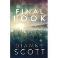 Final Look: A Christine Lane Mystery