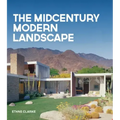 The Midcentury Modern Landscape