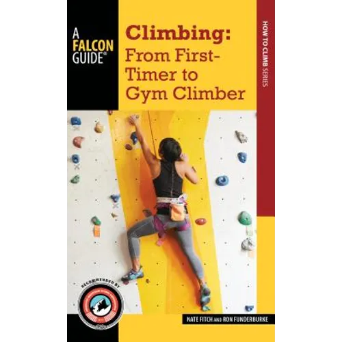 Climbing: From First-Timer to Gym Climber
