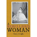 A Rebellious Woman