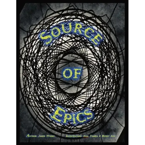 Source of Epics: 1st Edition 1st Printing