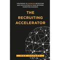 The Recruiting Accelerator