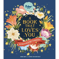 A Book That Loves You: An Adventure in Self-Compassion