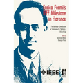 Enrico Fermi's IEEE Milestone in Florence
