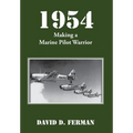 1954: Making a Marine Pilot Warrior