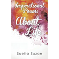 Inspirational Poems about Life