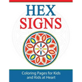 Hex Signs: Coloring Pages for Kids and Kids at Heart