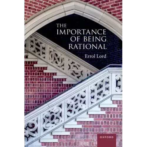 The Importance of Being Rational