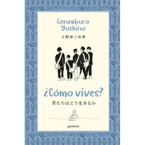 ¿Cómo Vives? / How Do You Live?
