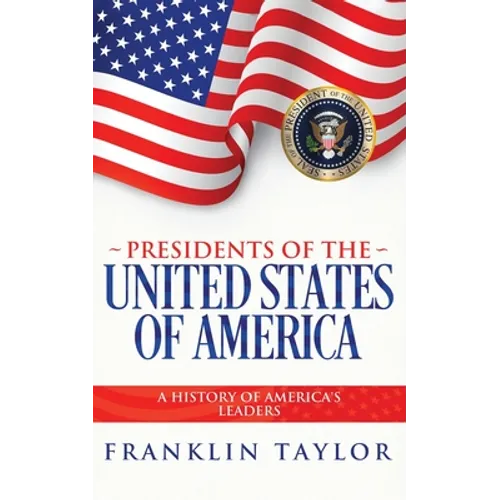 Presidents of the United States of America