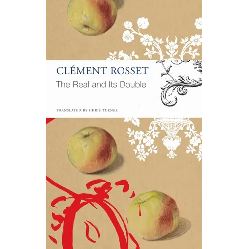 The Real and Its Double