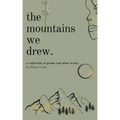 The Mountains We Drew