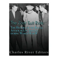 The Zoot Suit Riots: The History of the Racial Attacks in Los Angeles during World War II