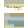 Análisis del Entorno Y Prospectiva